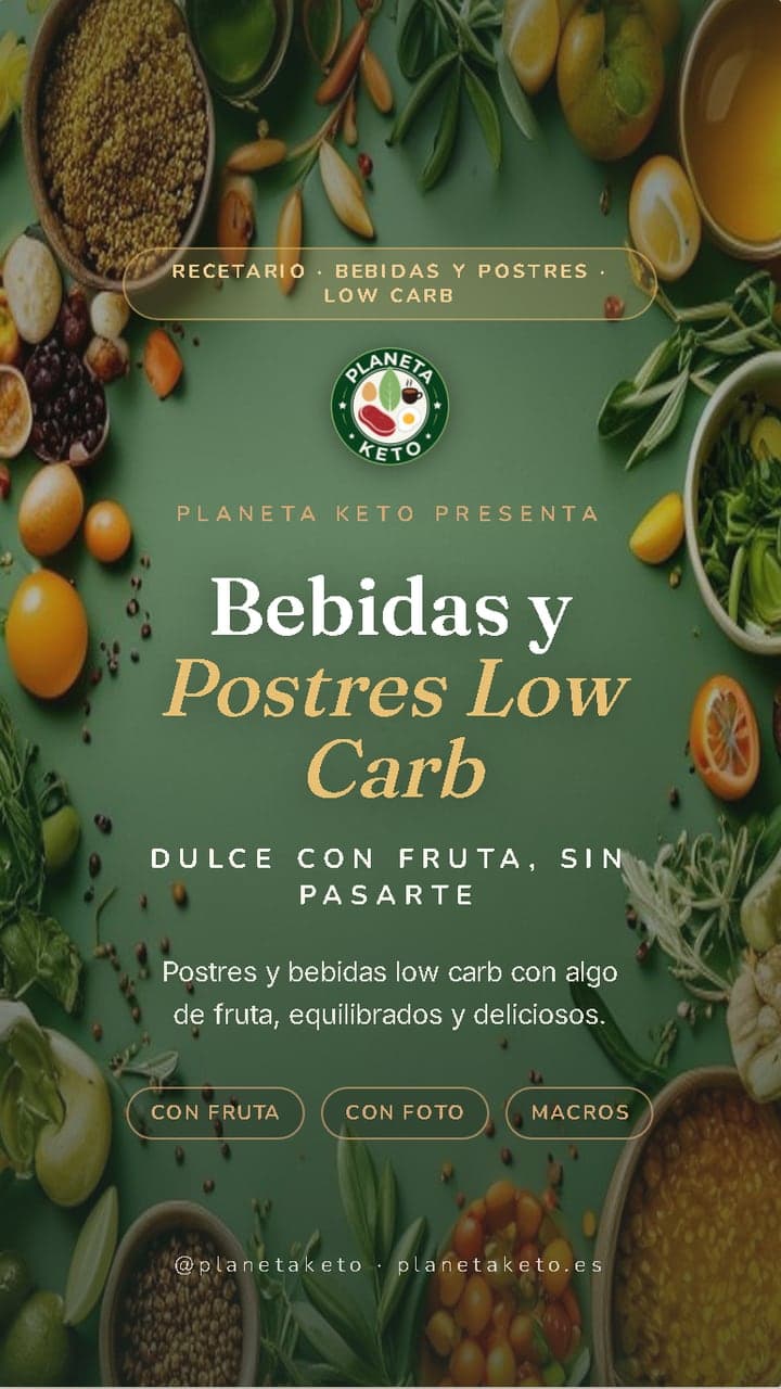 Bebidas y Postres Low Carb